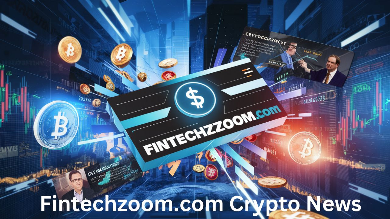 Fintechzoom.com Crypto News