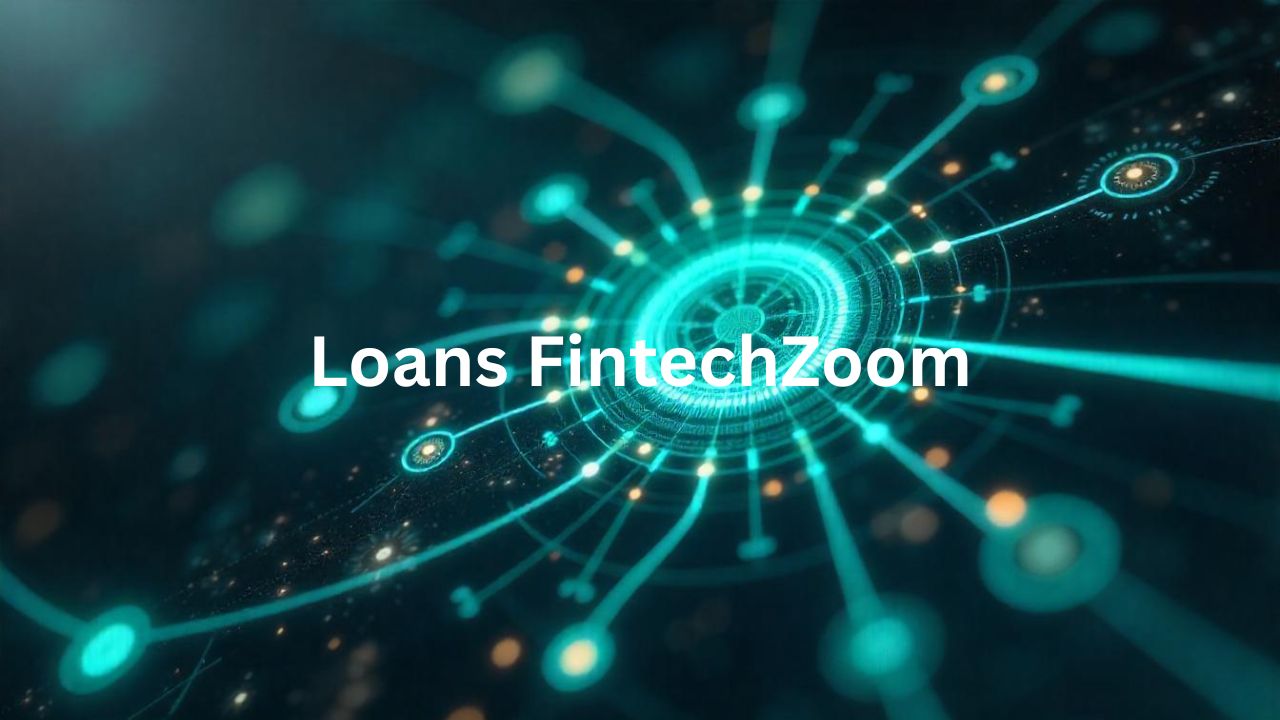 Loans FintechZoom